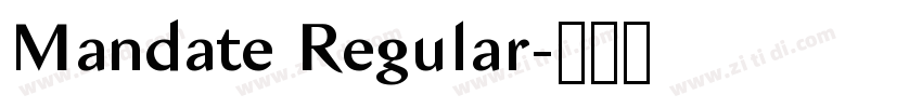 Mandate Regular字体转换